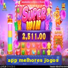 app melhores jogos